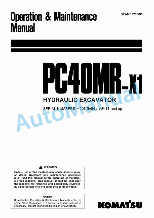Komatsu PC40MR-X1 Hydraulic Excavator Operation and Maintenance Manual SEAM052600P
