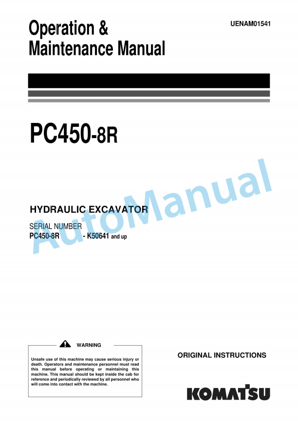 Komatsu PC430-8R Hydraulic Excavator Operation and Maintenance Manual UENAM01541