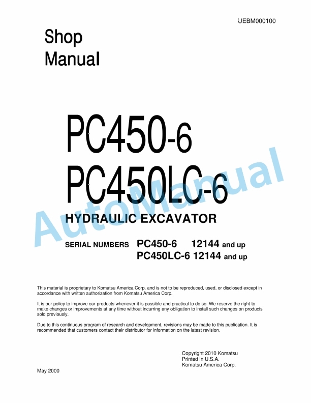 Komatsu PC450-6, PC450LC-6 Hydraulic Excavator Shop Manual UEBM000100