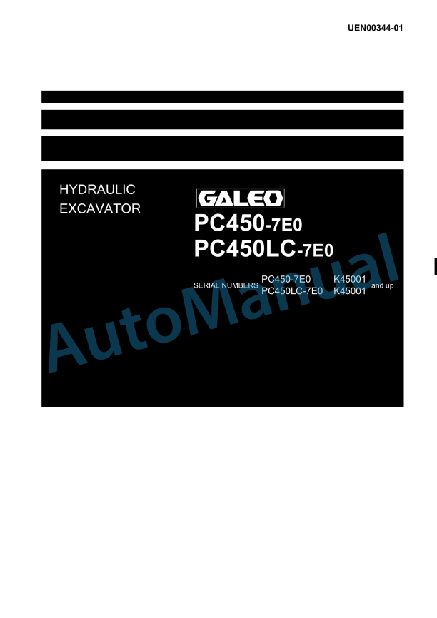 Komatsu PC450-7E0, PC450LC-7E0 Galeo Hydraulic Excavator Shop Manual UEN00344-01