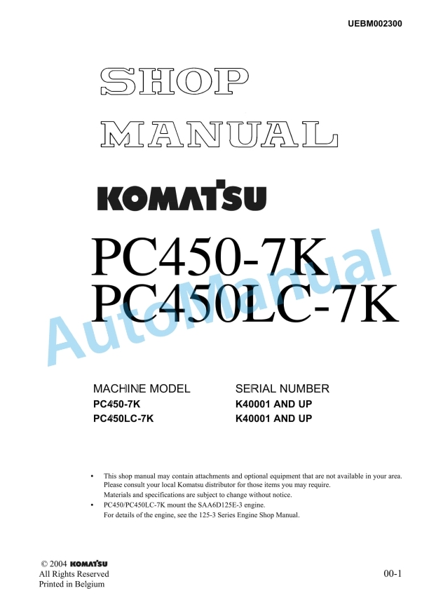Komatsu PC450-7K, PC450LC-7K Hydraulic Excavator Shop Manual UEBM002300