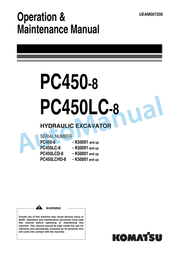 Komatsu PC450-8, PC450LC-8 Hydraulic Excavator Operation and Maintenance Manual UEAM007200