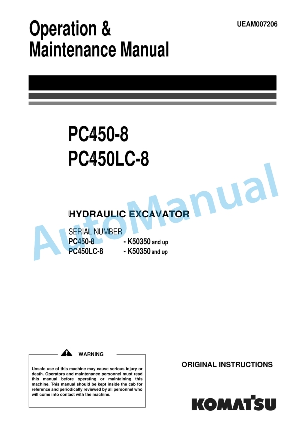Komatsu PC450-8, PC450LC-8 Hydraulic Excavator Operation and Maintenance Manual UEAM007206