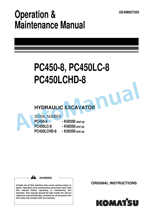 Komatsu PC450-8, PC450LC-8, PC450LCHD-8 Hydraulic Excavator Operation and Maintenance Manual UEAM007205