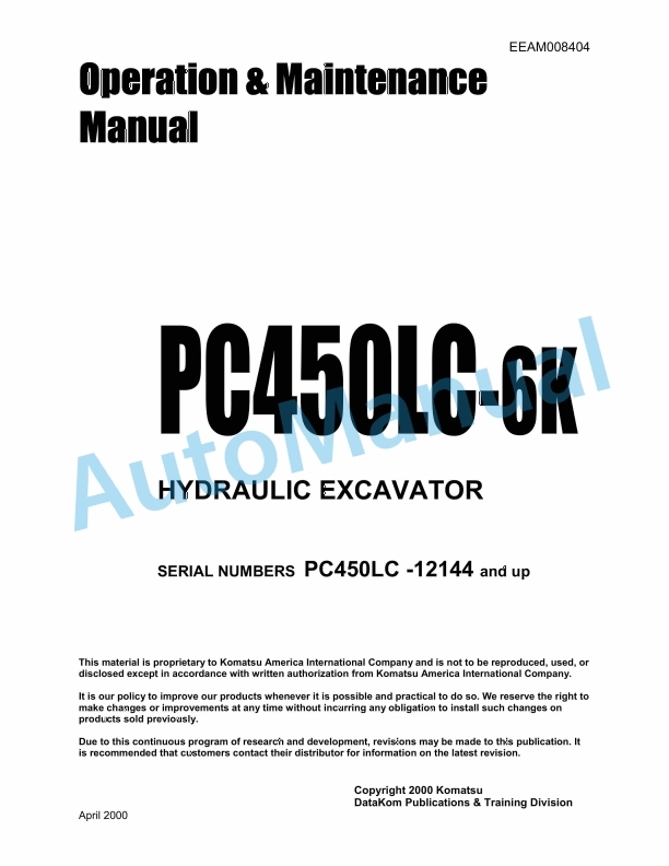 Komatsu PC450LC-6K Hydraulic Excavator Operation and Maintenance Manual EEAM008404