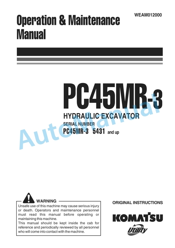 Komatsu PC45MR-3 Hydraulic Excavator Operation and Maintenance Manual WEAM012000