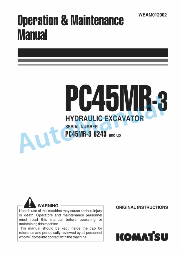 Komatsu PC45MR-3 Hydraulic Excavator Operation and Maintenance Manual WEAM012002