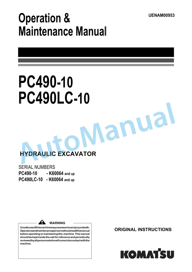 Komatsu PC490-10, PC490LC-10 Hydraulic Excavator Operation and Maintenance Manual UENAM00953