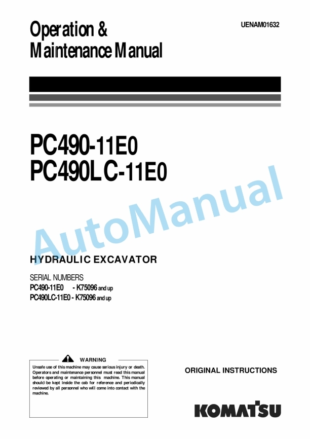 Komatsu PC490-11E0, PC490LC-11E0 Hydraulic Excavator Operation and Maintenance Manual UENAM01632