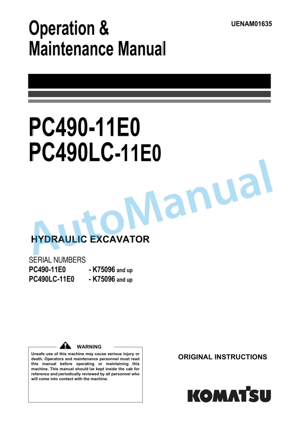 Komatsu PC490-11E0, PC490LC-11E0 Hydraulic Excavator Operation and Maintenance Manual UENAM01635