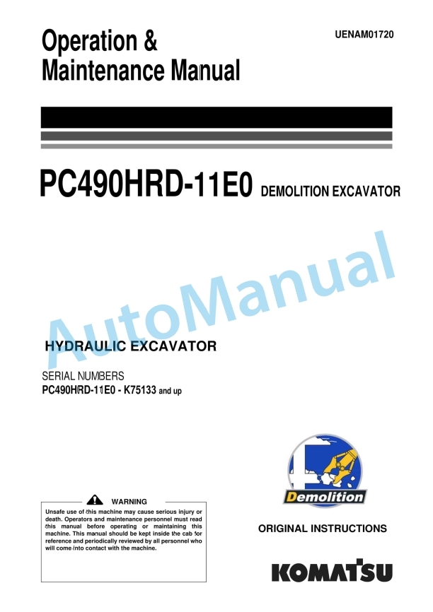 Komatsu PC490HRD-11E0 Demolition Hydraulic Excavator Operation and Maintenance Manual UDEAM01720