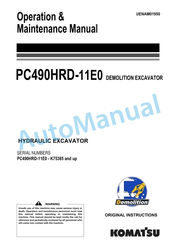 Komatsu PC490HRD-11E0 Demolition Hydraulic Excavator Operation and Maintenance Manual UENAM01950