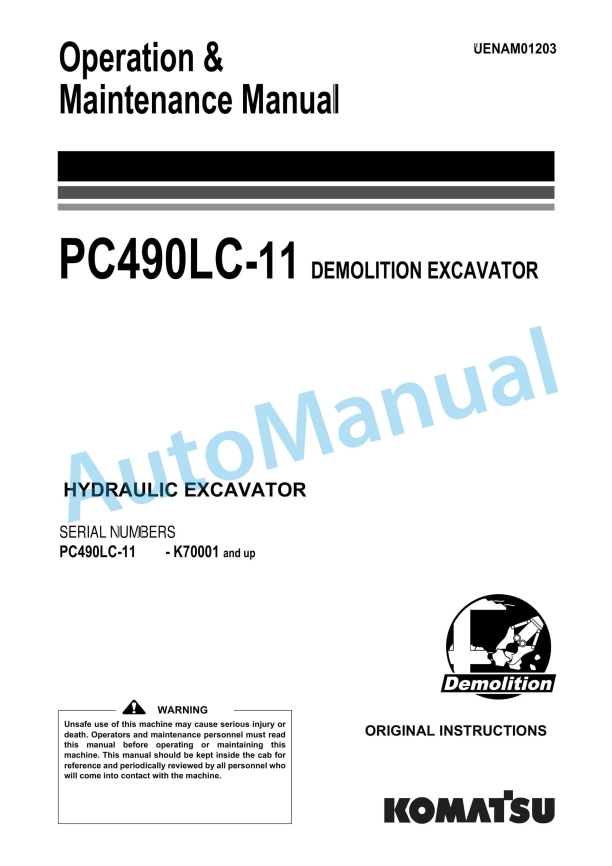 Komatsu PC490LC-11 Demolition Hydraulic Excavator Operation and Maintenance Manual UENAM01203