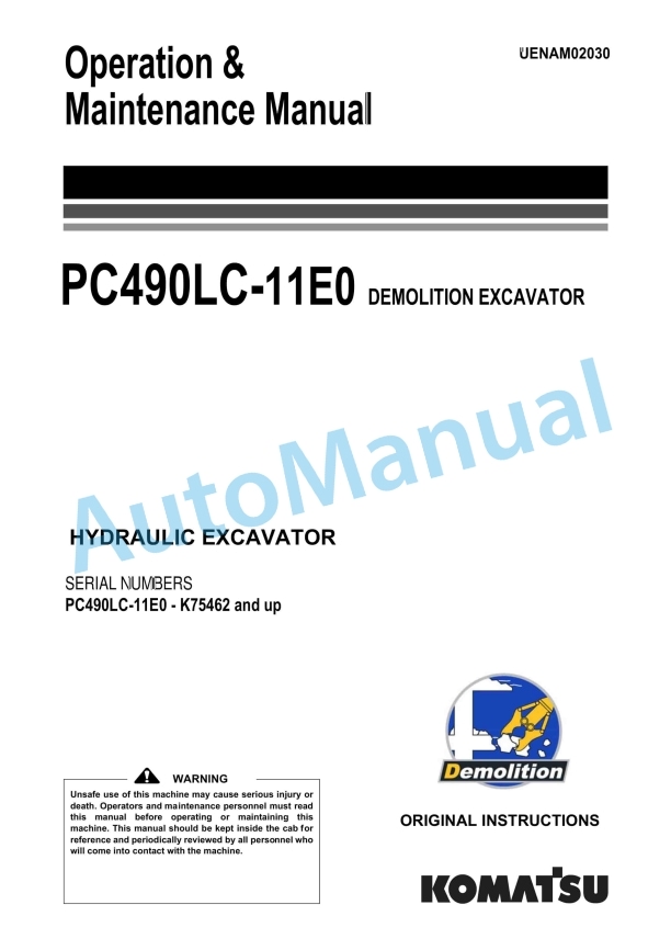 Komatsu PC490LC-11E0 Demolition Hydraulic Excavator Operation and Maintenance Manual UENAM02030