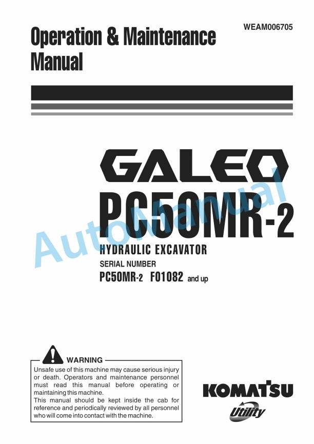 Komatsu PC50MR-2 Galeo Hydraulic Excavator Operation and Maintenance Manual WEAM006705