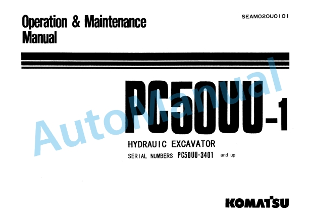 Komatsu PC50UU-1 Hydraulic Excavator Operation and Maintenance Manual SEAM020U0101