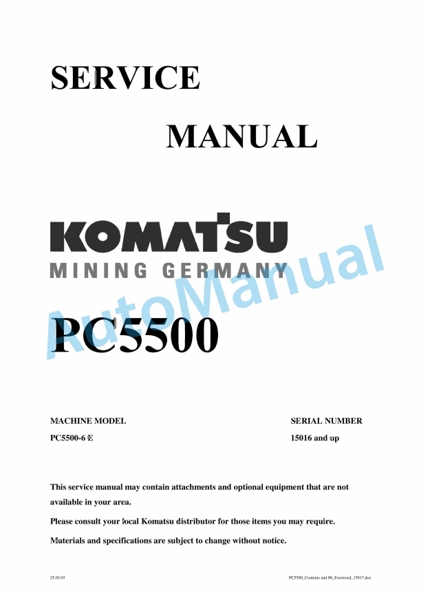 Komatsu PC5500-6 Hydraulic Mining Shovel Service Manual SMPC550015016