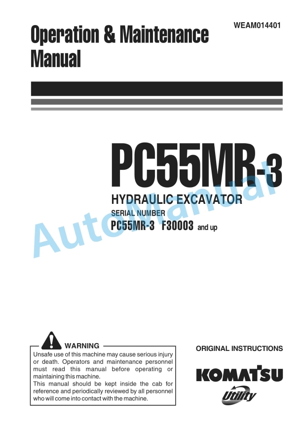 Komatsu PC55MR-3 Hydraulic Excavator Operation and Maintenance Manual WEAM014401