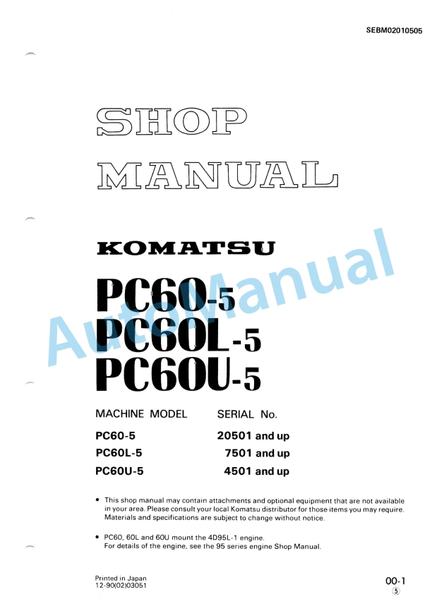 Komatsu PC60-5, PC60L-5, PC60U-5 Hydraulic Excavator Shop Manual SEBM02010505