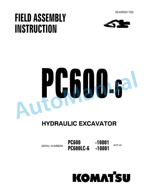 Komatsu PC600-6 Hydraulic Excavator Field Assembly Manual SEAW001700