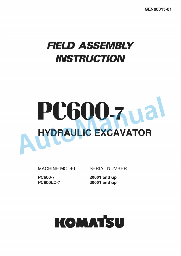 Komatsu PC600-7 Hydraulic Excavator Field Assembly Instruction GEN00013-01