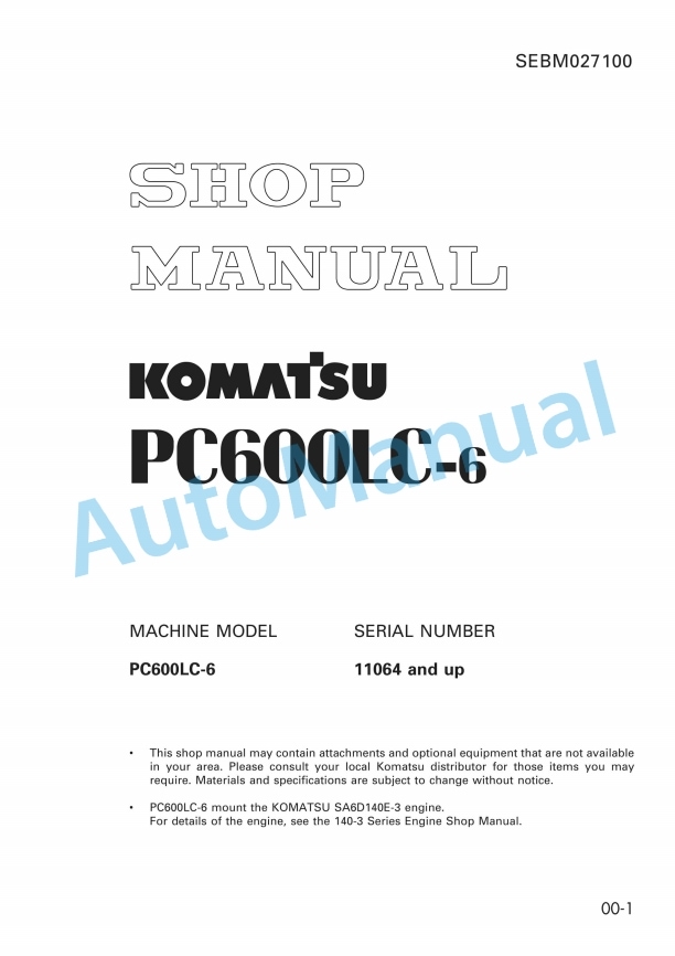 Komatsu PC600LC-6 Hydraulic Excavator Shop Manual SEBM027100