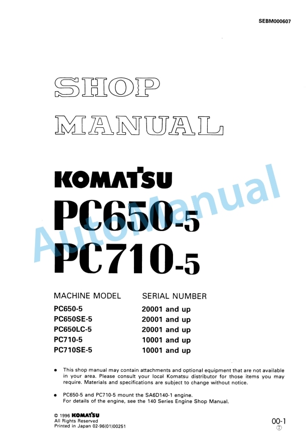 Komatsu PC650-5, PC710-5 Hydraulic Excavator Shop Manual SEBM000607