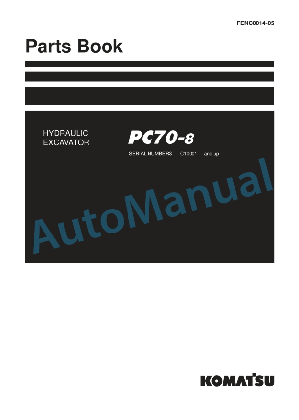 Komatsu PC70-8 Hydraulic Excavator Parts Manual FENC0014-05