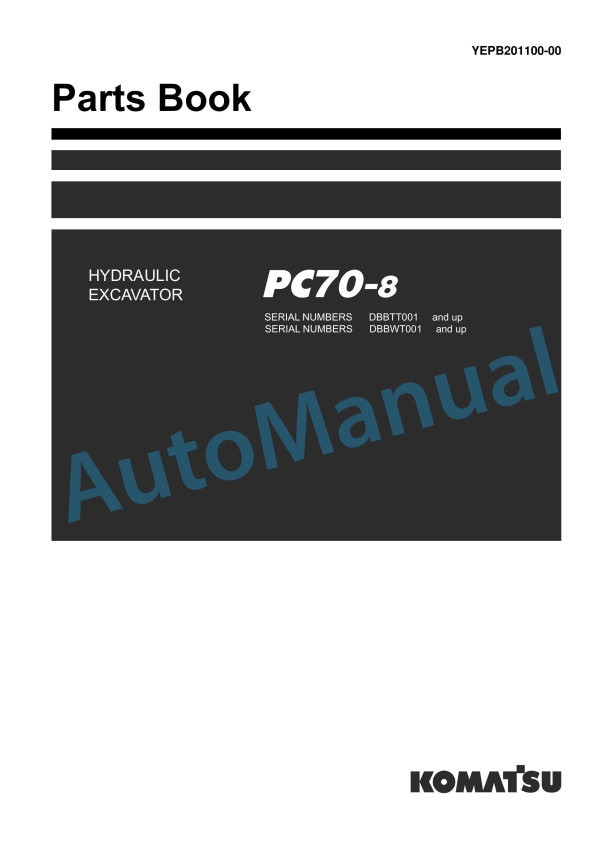 Komatsu PC70-8 Hydraulic Excavator Parts Manual YEPB201100-00