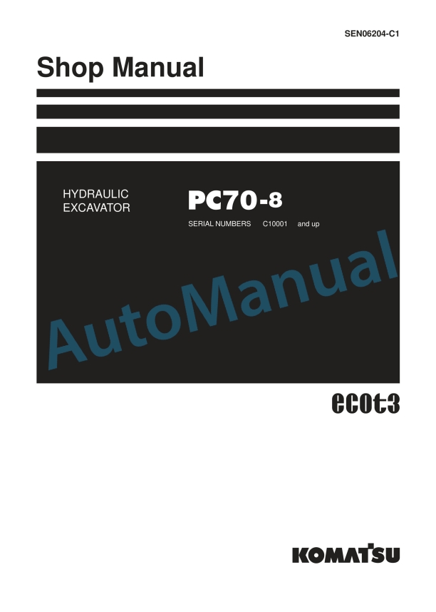 Komatsu PC70-8 Hydraulic Excavator Shop Manual SEN06204-C1