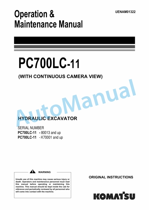 Komatsu PC700LC-11 Hydraulic Excavator Operation and Maintenance Manual UENAM01322