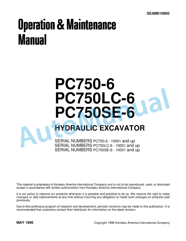 Komatsu PC750-6, PC750LC-6, PC750SE-6 Hydraulic Excavator Operation and Maintenance Manual SEAM010900