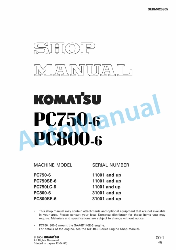 Komatsu PC750-6, PC800-6 Hydraulic Excavator Shop Manual SEBM025305
