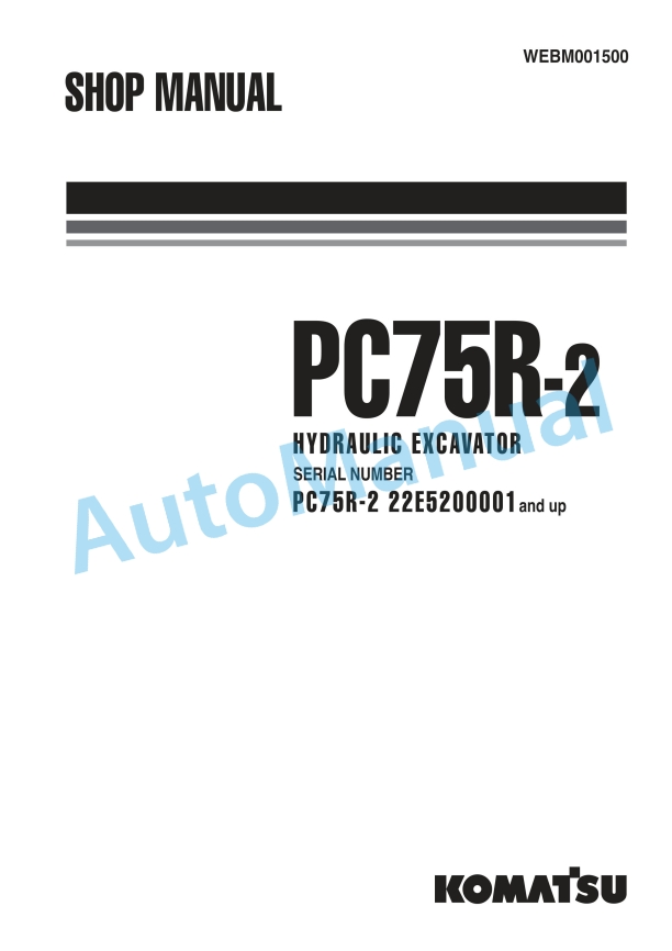 Komatsu PC75R-2 Hydraulic Excavator Shop Manual WEBM001500