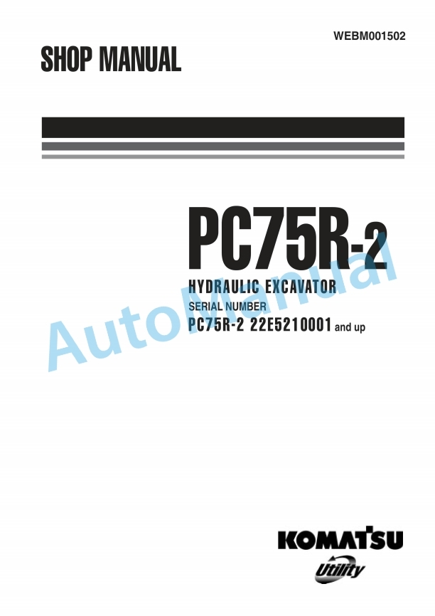 Komatsu PC75R-2 Hydraulic Excavator Shop Manual WEBM001502