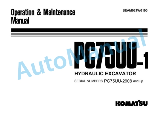 Komatsu PC75UU-1 Hydraulic Excavator Operation and Maintenance Manual SEAM021W0100