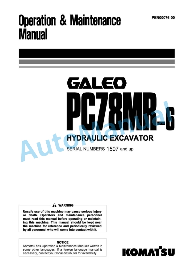 Komatsu PC78MR-6 Galeo Hydraulic Excavator Operation and Maintenance Manual PEN00076-00
