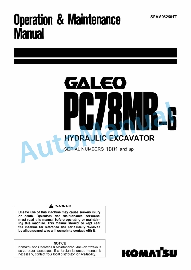 Komatsu PC78MR-6 Galeo Hydraulic Excavator Operation and Maintenance Manual SEAM052501T