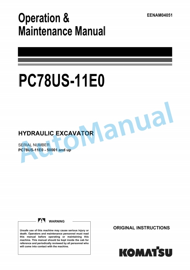 Komatsu PC78US-11E0 Hydraulic Excavator Operation and Maintenance Manual EENAM04051