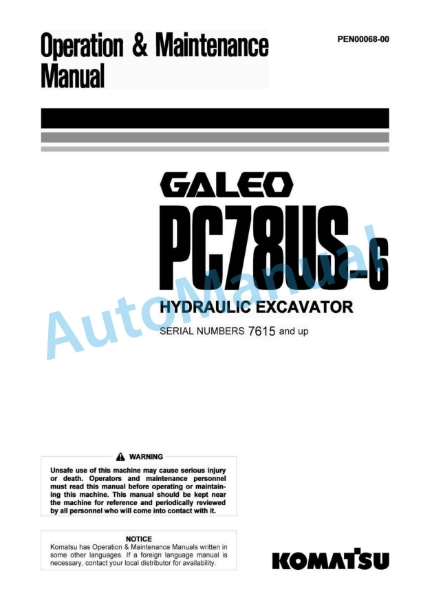 Komatsu PC78US-6 Galeo Hydraulic Excavator Operation and Maintenance Manual PEN00068-00