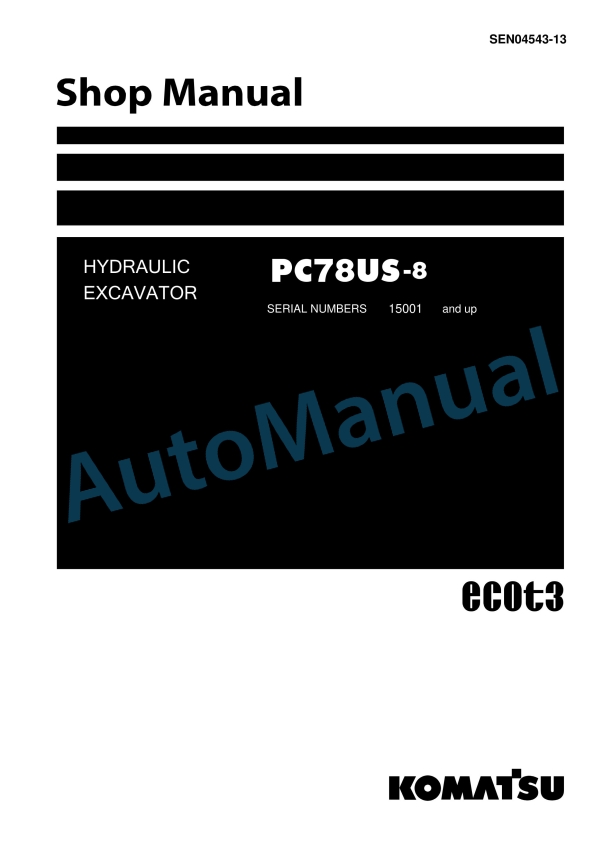 Komatsu PC78US-8 Hydraulic Excavator Shop Manual SEN04543-13