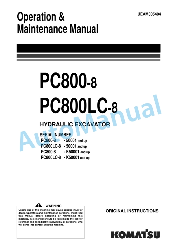 Komatsu PC800-8, PC800LC-8 Hydraulic Excavator Operation and Maintenance Manual UEAM005404