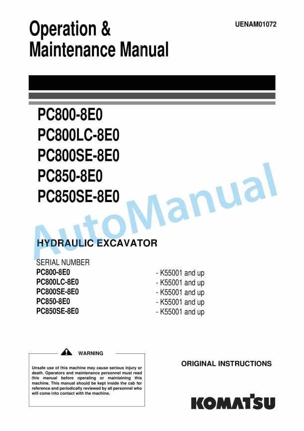 Komatsu PC800-8E0, PC800LC-8E0, PC800SE-8E0, PC850-8E0, PC850SE-8E0 Hydraulic Excavator Operation and Maintenance Manual UENAM01072