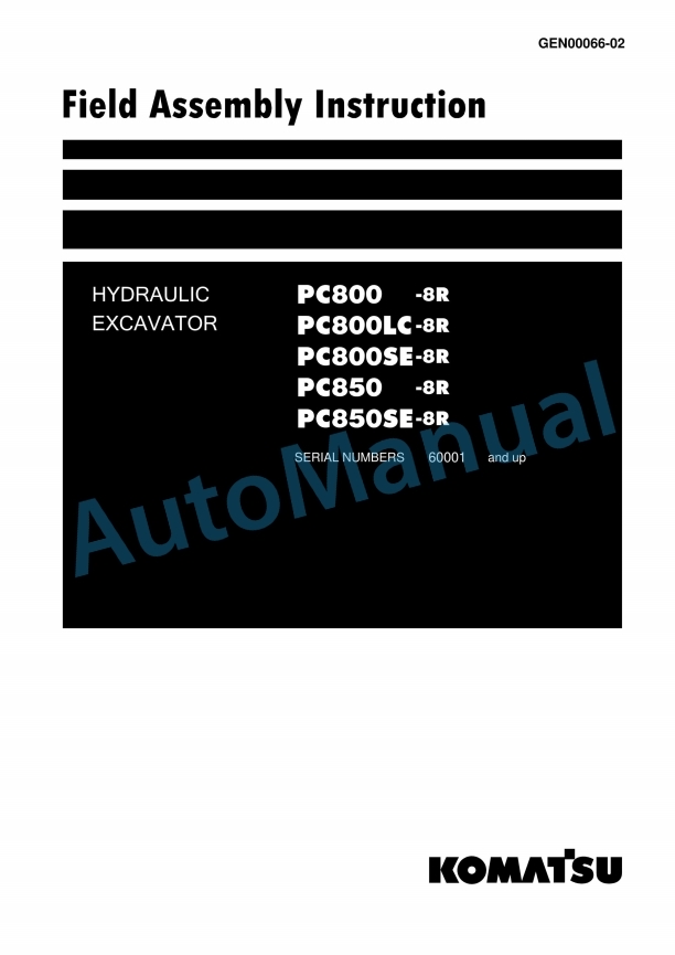 Komatsu PC800-8R, PC800LC-8R, PC800SE-8R, PC850-8R, PC850SE-8R Hydraulic Excavator Field Assembly Instruction GEN00066-02