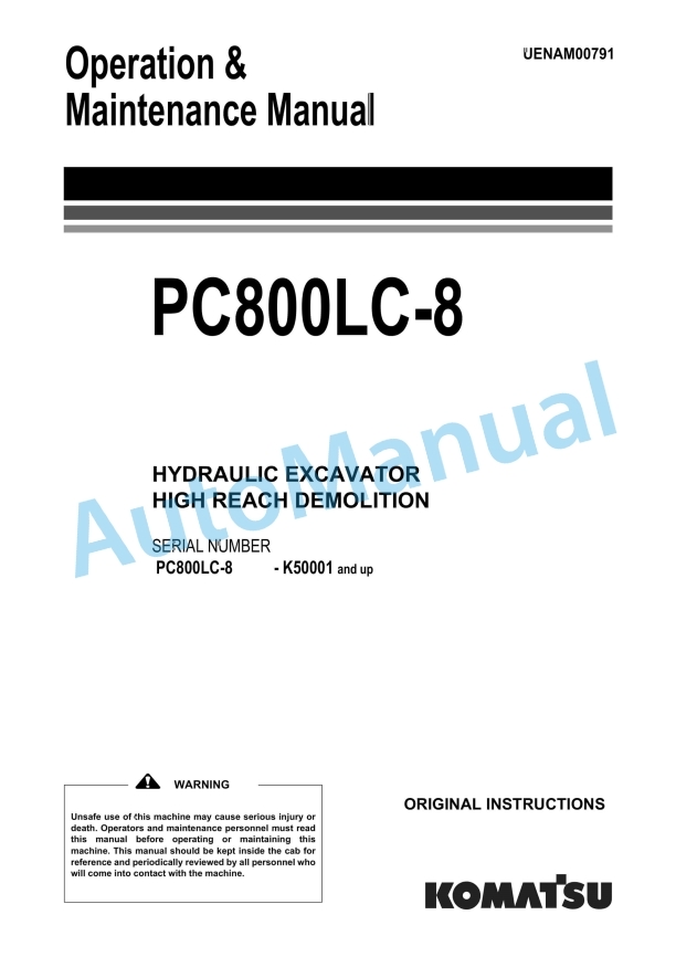 Komatsu PC800LC-8 Hydraulic Excavator Operation and Maintenance Manual UENAM00791