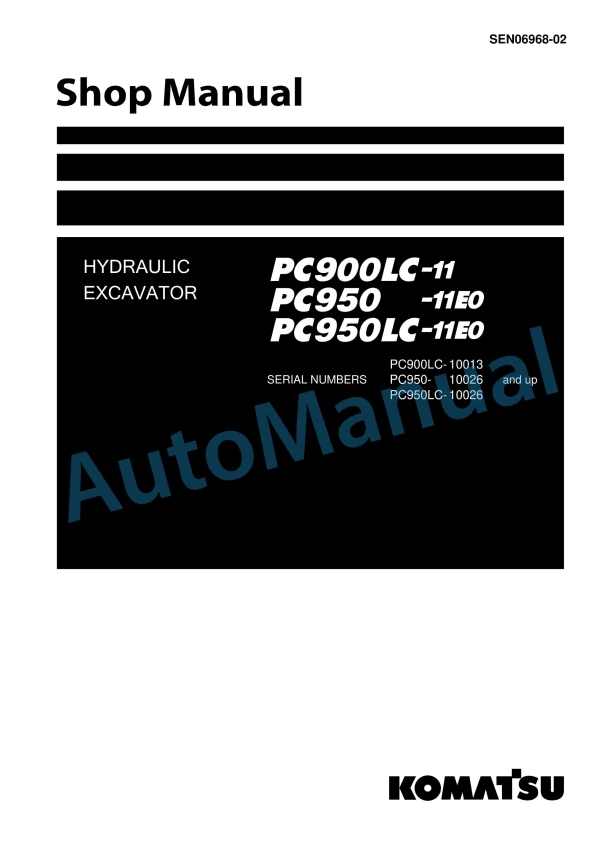 Komatsu PC900LC-11 , PC950-11E0, PC950LC-11E0 Hydraulic Excavator Shop Manual SEN06968-02