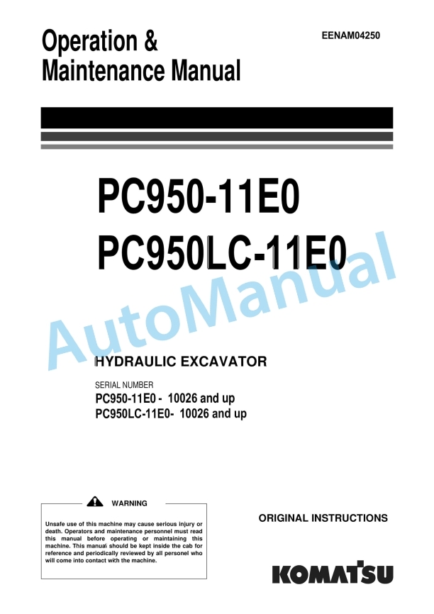 Komatsu PC950-11E0, PC950LC-11E0 Hydraulic Excavator Operation and Maintenance Manual EENAM04250