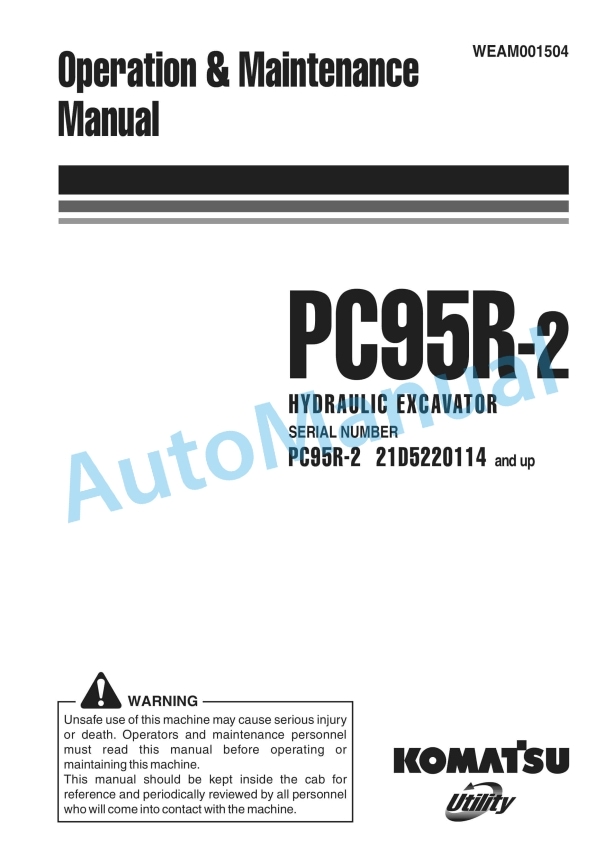 Komatsu PC95R-2 Hydraulic Excavator Operation and Maintenance Manual WEAM001504