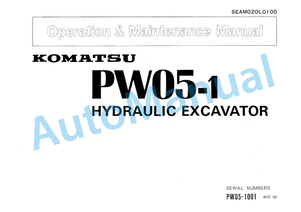 Komatsu PW05-1 Hydraulic Excavator Operation and Maintenance Manual SEAM020L0100