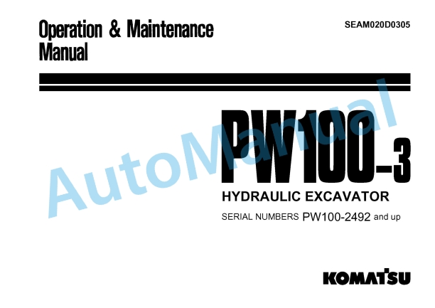 Komatsu PW100-3 Hydraulic Excavator Operation and Maintenance Manual SEAM020D0305